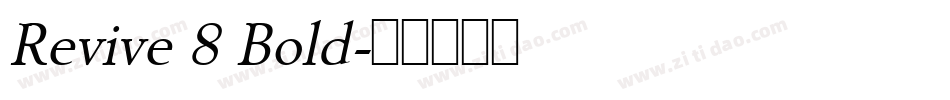 Revive 8 Bold字体转换